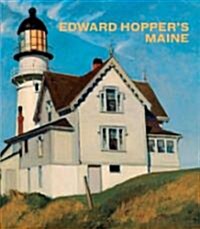 Edward Hoppers Maine (Hardcover)