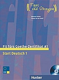 Fit Furs Goethe-Zertifikat: A1 Book & CD (Paperback)