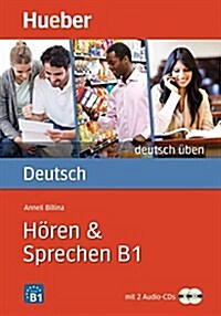 Deutsch uben: Horen & Sprechen B1  -  Buch & CDs (2) (Paperback)