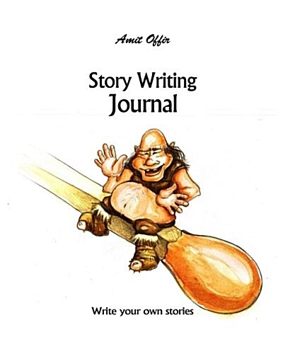 Story Writing Journal: Blank Writers Story Books with Lines for Authors, Students and Kids 8x10 Inches,170 Pages (Paperback)