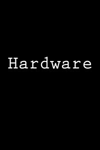 Hardware: Notebook (Paperback)