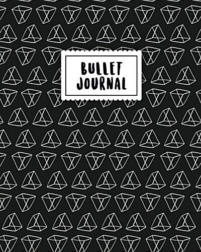 Bullet Journal: Black Metrik - 150 Dot Grid Pages (Size 8x10 Inches) - With Bullet Journal Sample Ideas (Paperback)