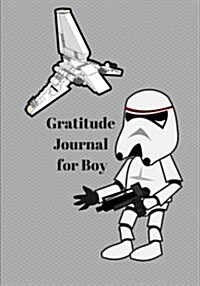 Gratitude Journal for Boy: Today I Am Grateful For... (Paperback)