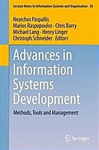 Advances in Information Systems Development: Methods, Tools and Management (Paperback, 2018)