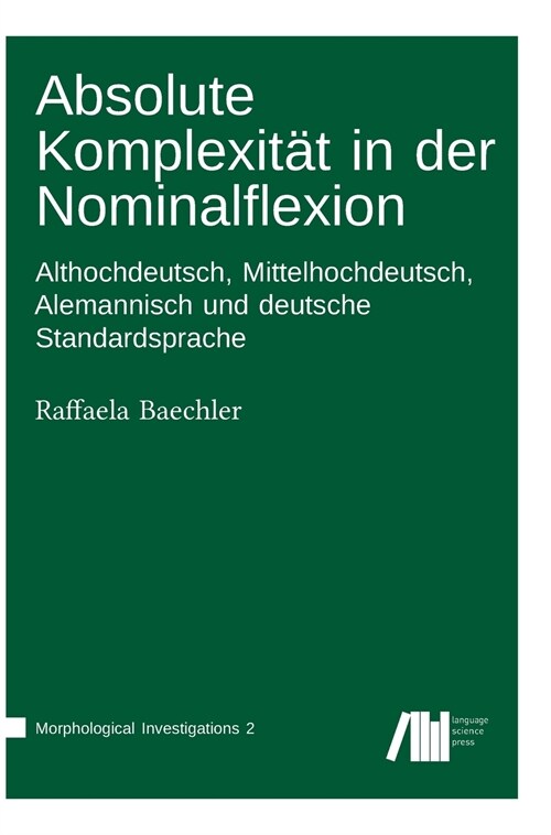 Absolute Komplexit? in der Nominalflexion (Hardcover)