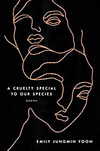 A Cruelty Special to Our Species: Poems (Hardcover)