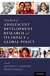 Handbook of Adolescent Development Research and Its Impact on Global Policy (Paperback)
