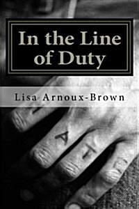 In the Line of Duty: Blood and Water (Paperback)