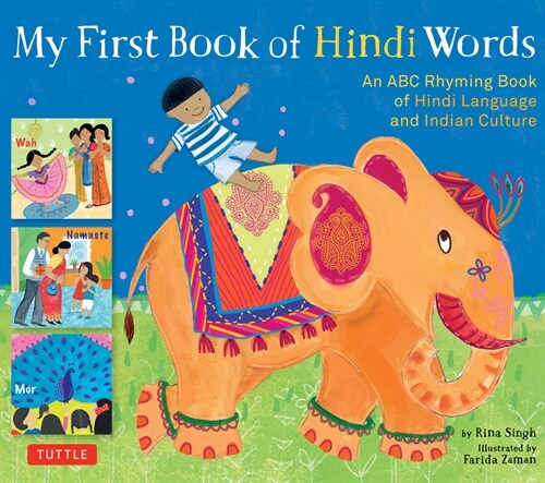 My First Book of Hindi Words: An ABC Rhyming Book of Hindi Language and Indian Culture (Hardcover)