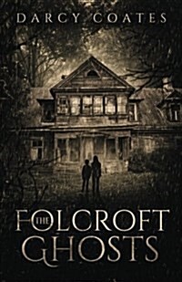 The Folcroft Ghosts (Paperback)