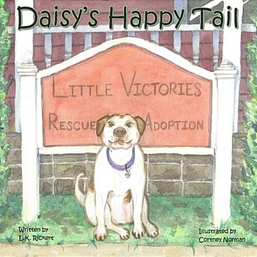 Daisys Happy Tail (Paperback)