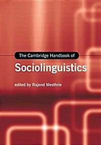 The Cambridge Handbook of Sociolinguistics (Paperback)