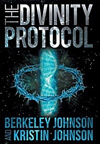 The Divinity Protocol (Hardcover)