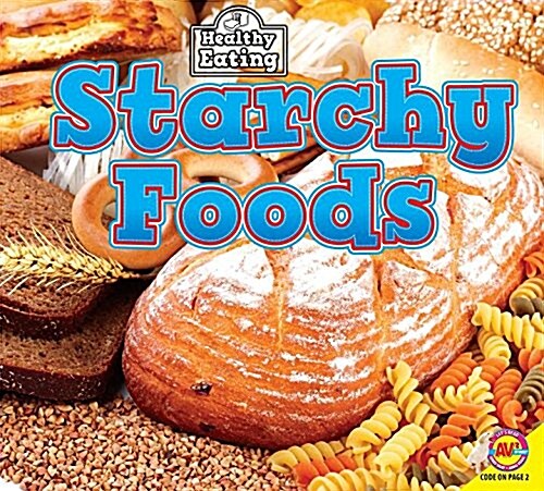 Starchy Foods (Paperback)