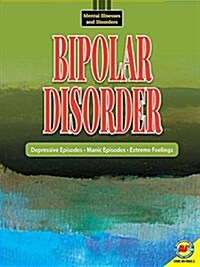 Bipolar Disorder (Library Binding)