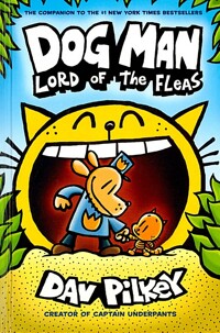Dog Man: lord of the fleas
