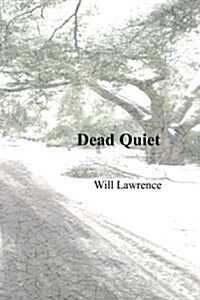 Dead Quiet (Paperback)