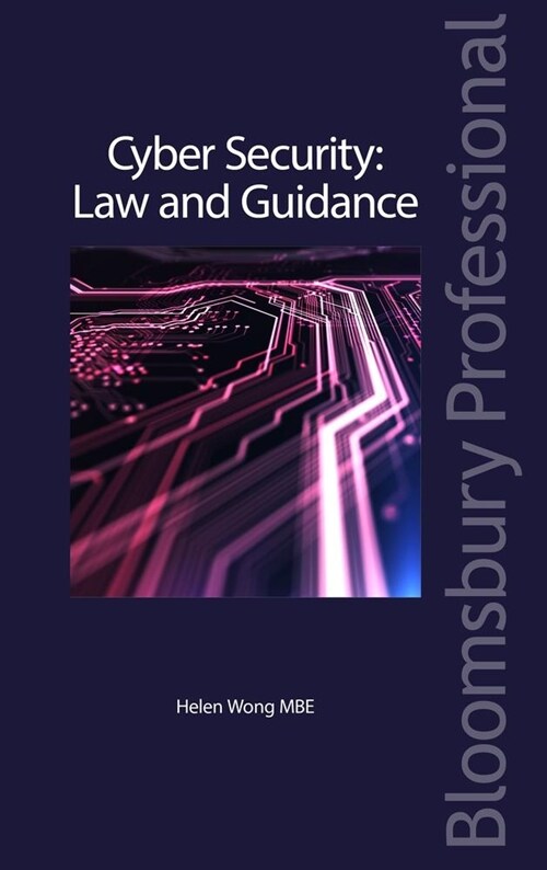 Cyber Security: Law and Guidance (Paperback)