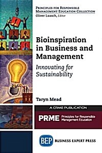 Bioinspiration in Business and Management: Innovating for Sustainability (Paperback)