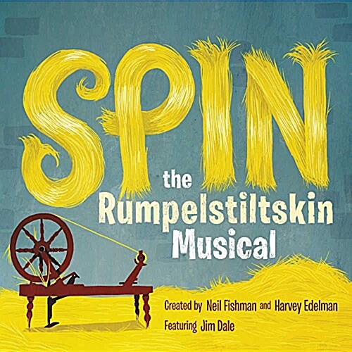 Spin: The Rumpelstiltskin Musical (MP3 CD)