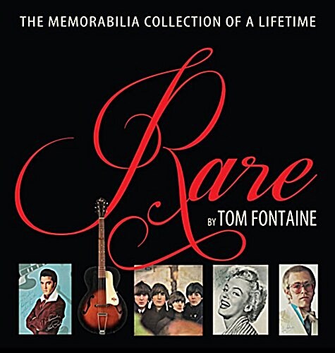 Rare: The Memorabilia Collection of a Lifetime (Hardcover)