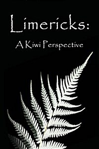Limericks: A Kiwi Perspective (Paperback)