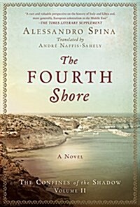 The Fourth Shore: The Confines of the Shadow Volume II (Hardcover)