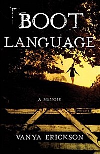 Boot Language: A Memoir (Paperback)