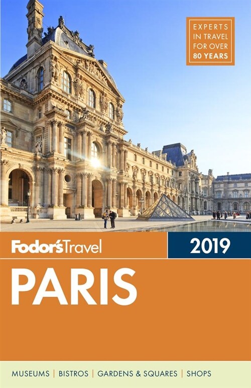Fodors Paris 2019 (Paperback)