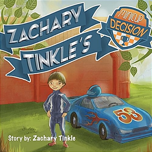 Zachary Tinkles Minicup Decision (Paperback)