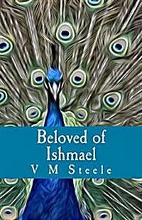 Beloved of Ishmael (Paperback)