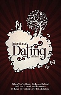 Intentional Dating (Paperback)