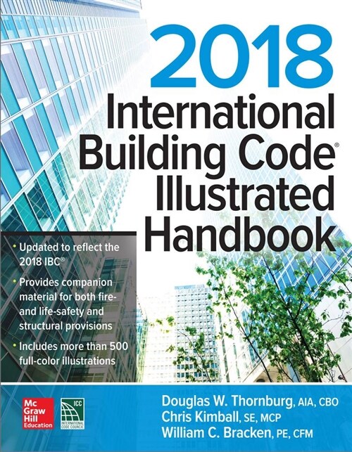 2018 International Building Code Illustrated Handbook (Hardcover)