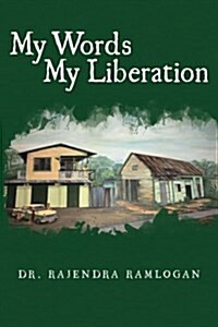 My Words, My Liberation (Paperback)