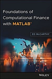Foundations of Computational Finance with MATLAB (Hardcover)