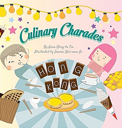 Culinary Charades (Hardcover)