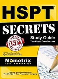 HSPT Secrets, Study Guide: HSPT Exam Review for the High School Placement Test (Hardcover)