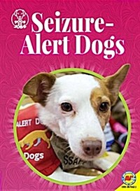 Seizure-Alert Dogs (Paperback)