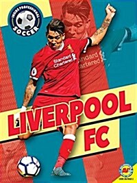 Liverpool FC (Library Binding)