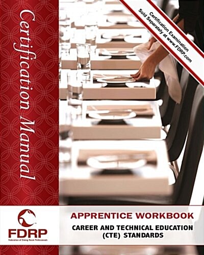 Apprentice Workbook: Career and Technical Education (Cte) Standards (Paperback)