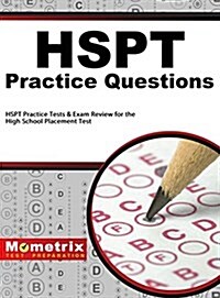 HSPT Practice Questions: HSPT Practice Tests & Exam Review for the High School Placement Test (Hardcover)