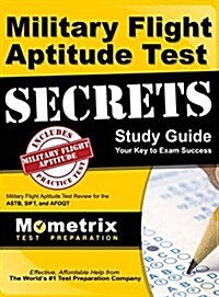Military Flight Aptitude Test Secrets Study Guide (Hardcover)