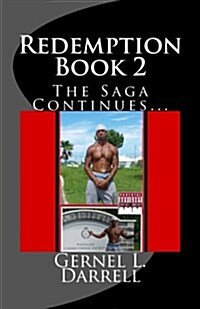 Redemption 2: The Saga Continues Book 2 (Paperback)