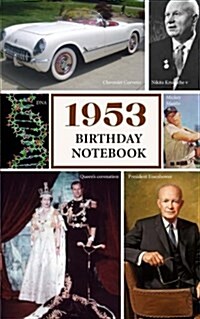 1953 Birthday Notebook: A Great Alternative to a Card (Paperback)