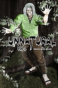 Unnatural Volume 1 (Paperback)