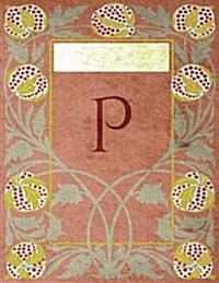 Monogram P Sketchbook: Blank Art Pad Notebook Journal (Paperback)