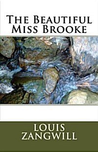 The Beautiful Miss Brooke (Paperback)
