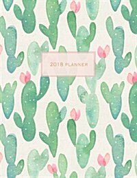 2018 Planner: Cactus Weekly Planner Organizer - Pretty Cactus Design (Paperback)
