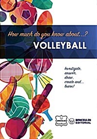 How Much Do You Know About... Volleyball (Paperback)