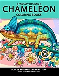 Chameleon Coloring Book: Stress-Relief Coloring Book for Grown-Ups (Paperback)